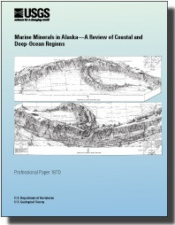 MARINE MINERALS IN ALASKA A REVIEW OF